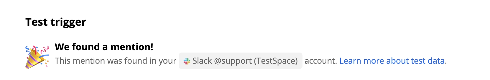 Úspešný test spúšte Slack